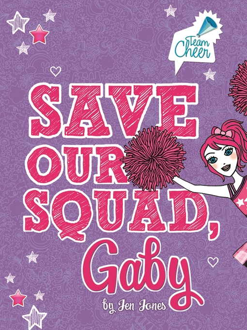 Title details for Save Our Squad, Gaby by Liz Adams - Available